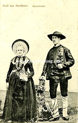 NORDHORN - GRUSS AUS - BAUERNTRACHT. Photopostkarte. 1917...