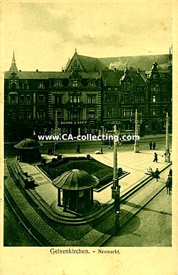 GELSENKIRCHEN - NEUMARKT. Photopostkarte. 1916 als...