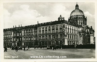 BERLIN - SCHLOß. Photopostkarte 1930er-Jahre.