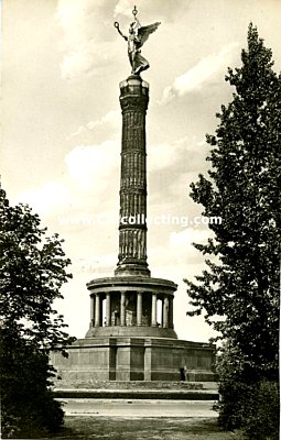 BERLIN - SIEGESSÄULE Photopostkarte. Aufnahme und...