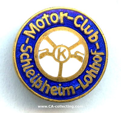 SCHLEIßHEIM-LOHHOF. Abzeichen 'Motor-Club...