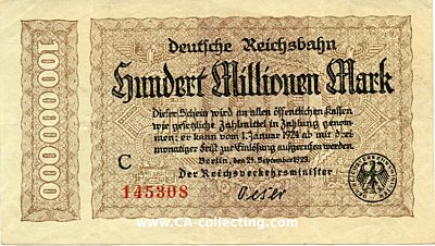 DEUTSCHE REICHSBAHN KASSENSCHEIN HUNDERT (100) MILLIONEN...