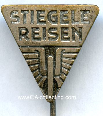 STIEGELE REISEN. Firmenabzeichen um 1935....