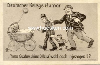 HUMOR POSTKARTE 'Deutscher Kriegs Humor - Nanu Gustav,...