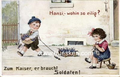 HUMOR-POSTKARTE 'Hansi, - wohin so eilig? Zum Kaiser, er...