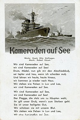 KRIEGSMARINE-LIEDER-POSTKARTE 'Kameraden auf See'. Verlag...