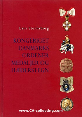 KONGERIGET DANMARKS ORDENER MEDALJER OG HAEDERSTEGN....