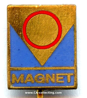 MAGNET. Unbekanntes Firmenabzeichen. Goldbronze...