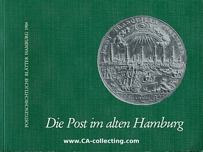 DIE POST IM ALTEN HAMBURG. Erich Kuhlmann,...